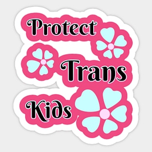 Protect Transgender Kids Sticker